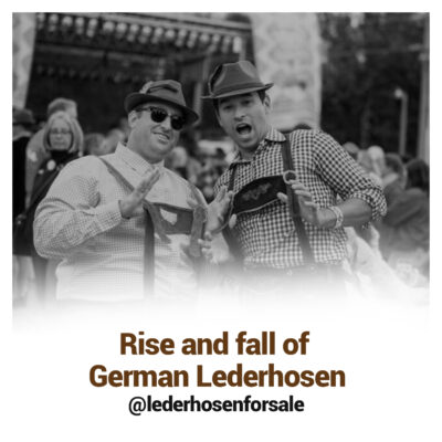 Rise and fall of German Lederhosen