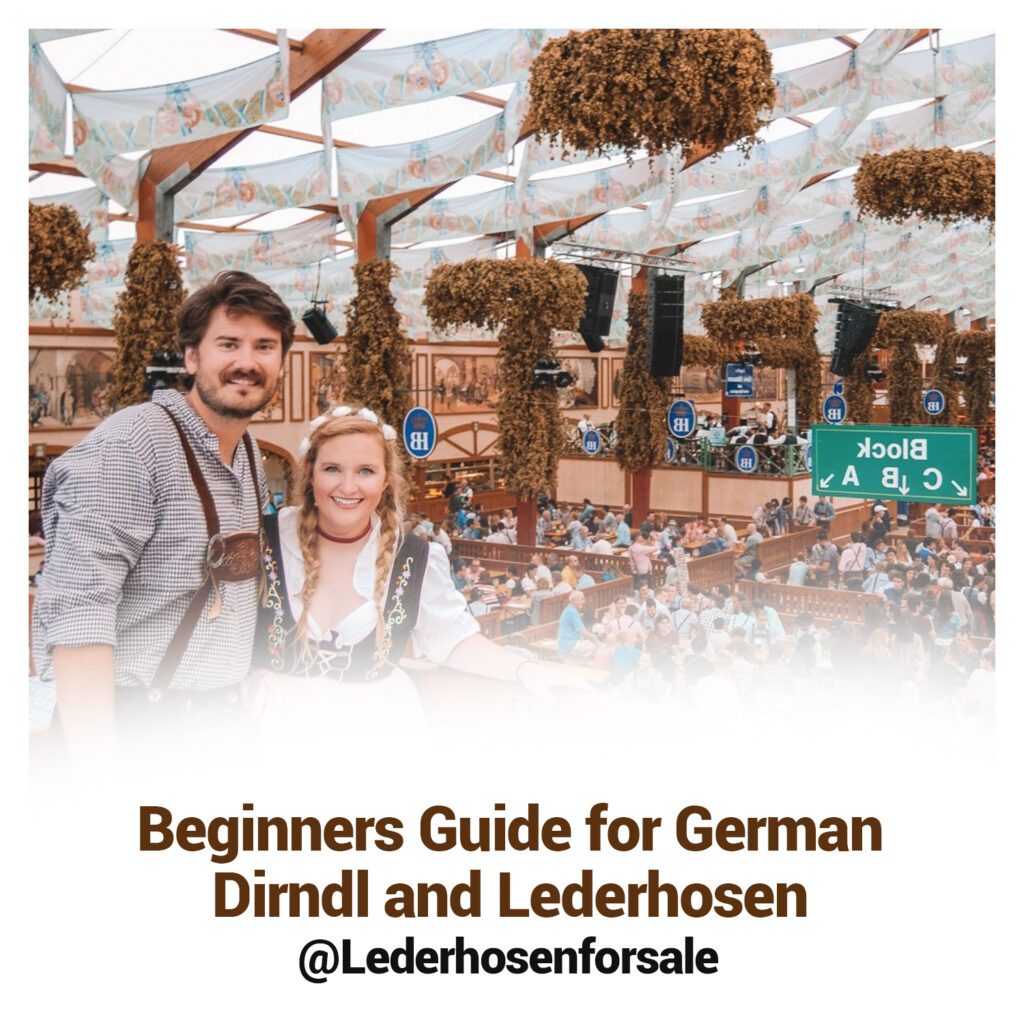 Beginners Guide for German Dirndl and Lederhosen - Lederhosen For Sale