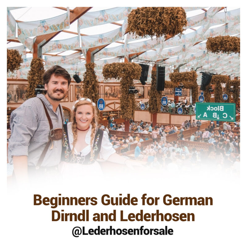 Beginners Guide for German Dirndl and Lederhosen